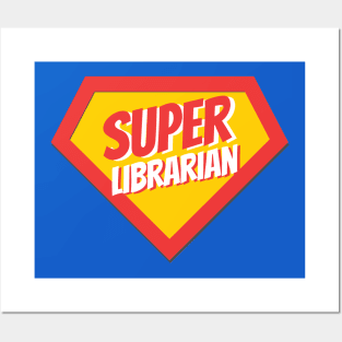 Librarian Gifts | Super Librarian Posters and Art